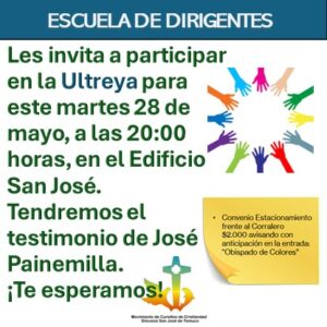 Lee más sobre el artículo Escuela de Dirigentes – Invitación a Ultreya 28-05