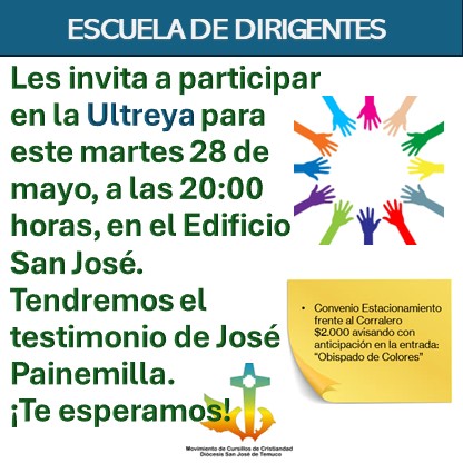 Lee más sobre el artículo Escuela de Dirigentes – Invitación a Ultreya 28-05